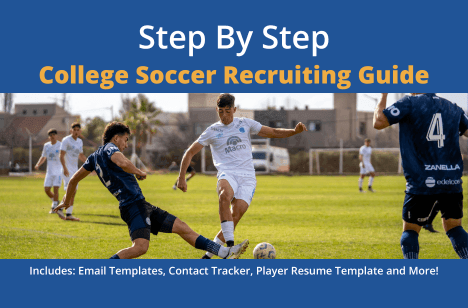 The Step-by-Step Guide to College Soccer Recruiting (Was: $41.65)